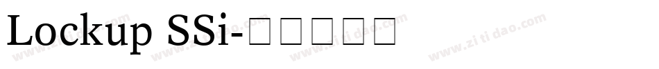 Lockup SSi字体转换